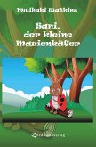 Sani, der kleine Marienkäfer