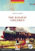 Helbling Readers Red Series, Level 1 / The Railway Children, m. 1 Audio-CD