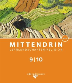 Mittendrin Band 3: 9./10. Schuljahr - Baden-Württemberg und Niedersachsen - Schülerbuch - Schwind, Georg;Wronka, Andreas;Mark, Daniel