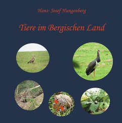 Tiere im Bergischen Land - Hungenberg, Hans-Josef