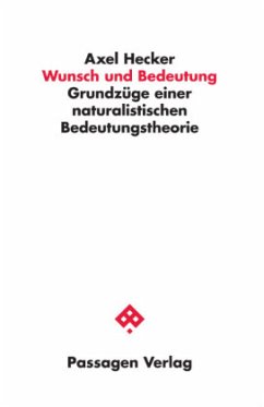 Wunsch und Bedeutung - Hecker, Axel