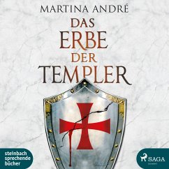 Das Erbe der Templer - André, Martina