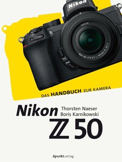 Nikon Z 50 - Naeser, Thorsten;Karnikowski, Boris