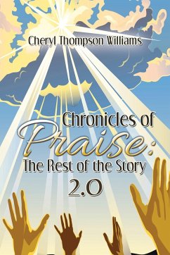 Chronicles of Praise - Williams, Cheryl Thompson