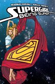 Supergirl: Being Super