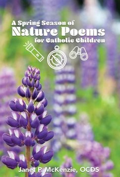 A Spring Season of Nature Poems for Catholic Children