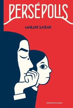 Persépolis / Persepolis: The Story of a Childhood - Satrapi, Marjane