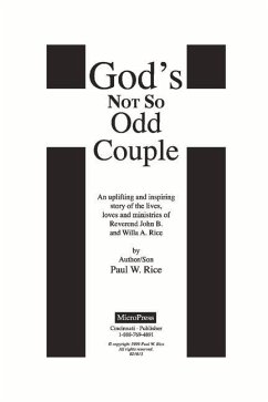 God's Not So Odd Couple: The Lords Work Volume 1 - Rice, Paul