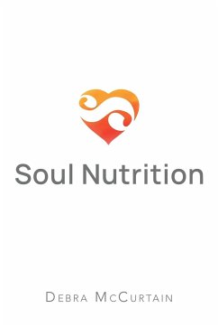 Soul Nutrition - McCurtain, Debra