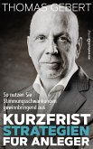 Kurzfriststrategien für Anleger (eBook, ePUB)