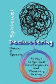 Spiritual Decluttering (eBook, ePUB)