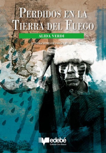 Perdido en la Tierra del Fuego (eBook, ePUB) Perdido en la Tierra del Fuego (eBook, ePUB)