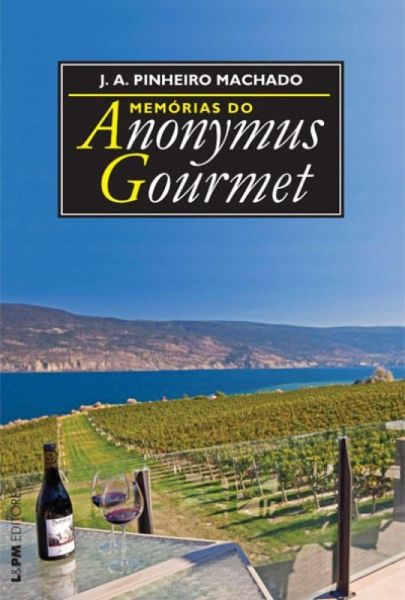 Memórias do Anonymus Gourmet (eBook, ePUB)