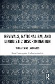 Revivals, Nationalism, and Linguistic Discrimination (eBook, PDF)