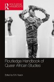 Routledge Handbook of Queer African Studies (eBook, ePUB)