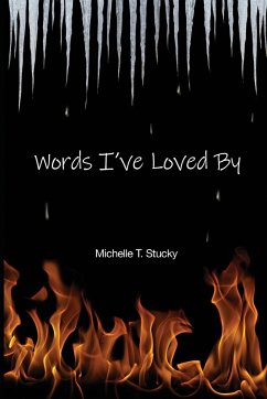 Words I've Loved By - Stucky, Michelle T.