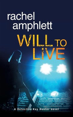 Will to Live - Amphlett, Rachel