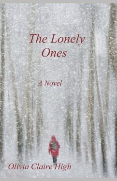 The Lonely Ones - High, Olivia Claire