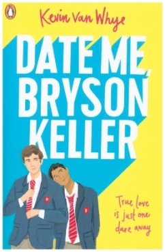 Date Me, Bryson Keller - van Whye, Kevin
