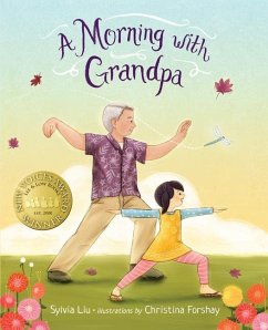 A Morning with Grandpa - Liu, Sylvia