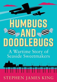 Humbugs and Doodlebugs - King, Stephen James