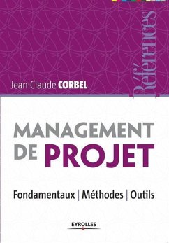 Management de projet: Fondamentaux - Méthodes - Outils. - Corbel, Jean-Claude