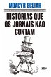 Histórias que os jornais não contam... - Bild 1