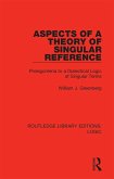 Aspects of a Theory of Singular Reference (eBook, ePUB)