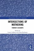 Intersections of Mothering (eBook, PDF)