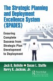 The Strategic Planning and Deployment Excellence System (SPADES) (eBook, ePUB)
