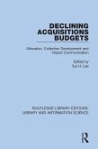 Declining Acquisitions Budgets (eBook, ePUB)