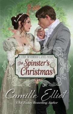 The Spinster's Christmas - Elliot, Camille