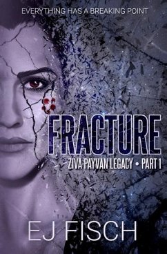 Fracture: Ziva Payvan Legacy, Part 1 - Fisch, Ej