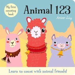 My First Counting Book: Animal 123: A Counting Book with Animal Friends - Amber Lily