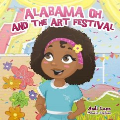 Alabama Oh and the Art Festival - Cann, Andi