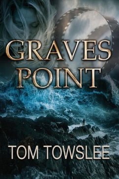 Graves Point - Towslee, Tom