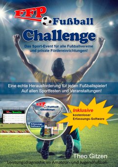 Die FFP Fußball-Challenge (eBook, ePUB) - Gitzen, Theo