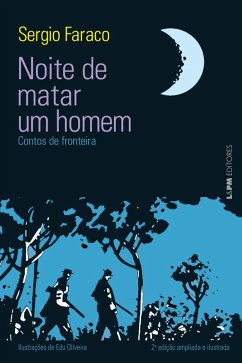 Noite de matar um homem (eBook, ePUB) - Faraco, Sergio