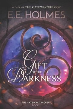 Gift of the Darkness - Holmes, E. E.