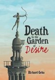 Death in the Garden of Desire