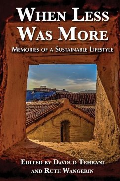 When Less Was More: Memories of a Sustainable Lifestyle