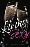 Living Sexy: Volume 1