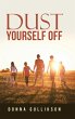 Dust Yourself Off - Bild 1