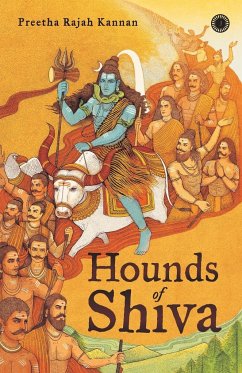 Hounds of Shiva - Kannan, Preetha Rajah