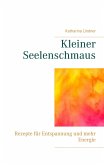 Kleiner Seelenschmaus (eBook, ePUB)
