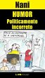 Humor Politicamente Incorreto (eBook,... - Bild 1