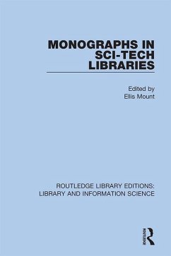 Monographs in Sci-Tech Libraries (eBook, PDF)