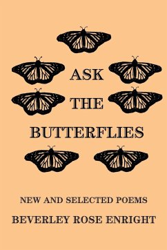 Ask the Butterflies - Enright, Beverley Rose