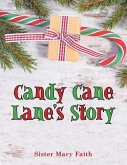 Candy Cane Lane's Story