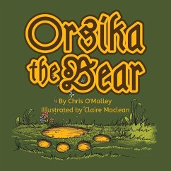 Orsika the Bear - O'Malley, Chris